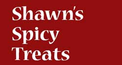 Shawn’s Spicy Treats