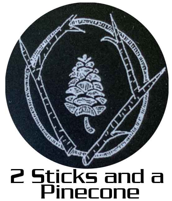 2 Sticks and a Pinecone 