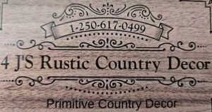 4 J'S Rustic Country Decor