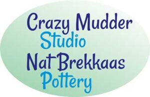 Crazy Mudder Studio and Nat Brekkaas Pottery