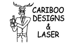 Cariboo Designs and Laser